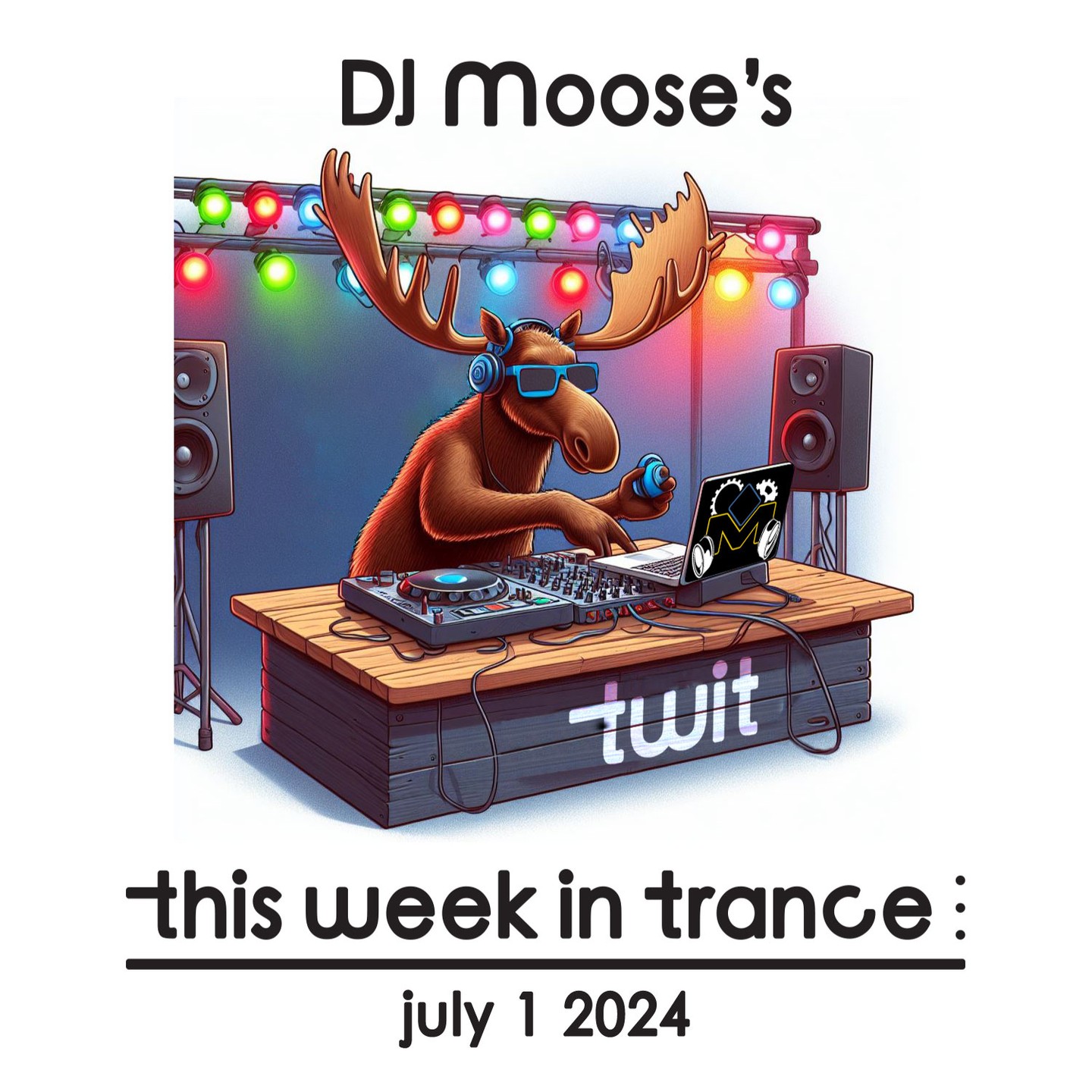 DJ Moose’s TWIT – July 1, 2024