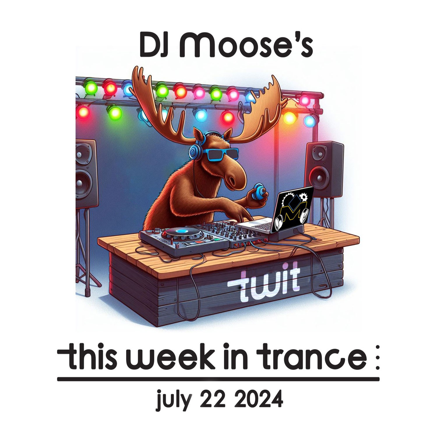 DJ Moose’s TWIT – July 22, 2024