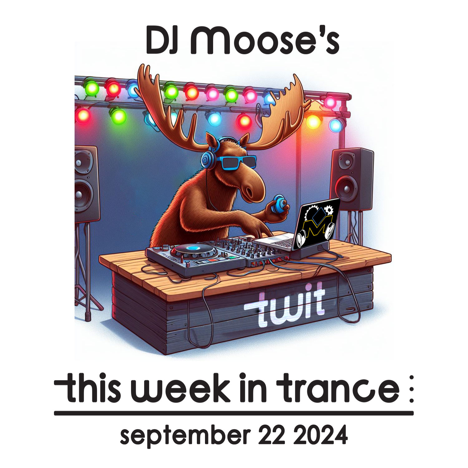 DJ Moose’s TWIT – September 22, 2024